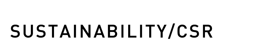 SUSTAINABILITY/CSR